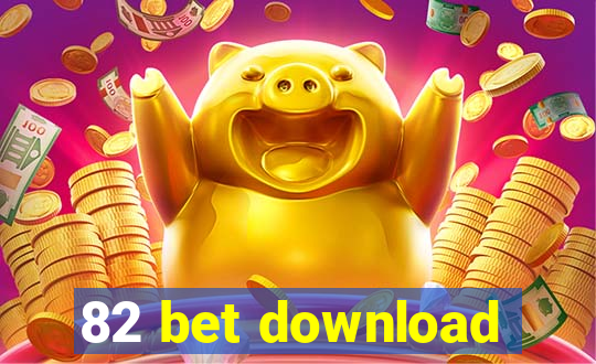 82 bet download